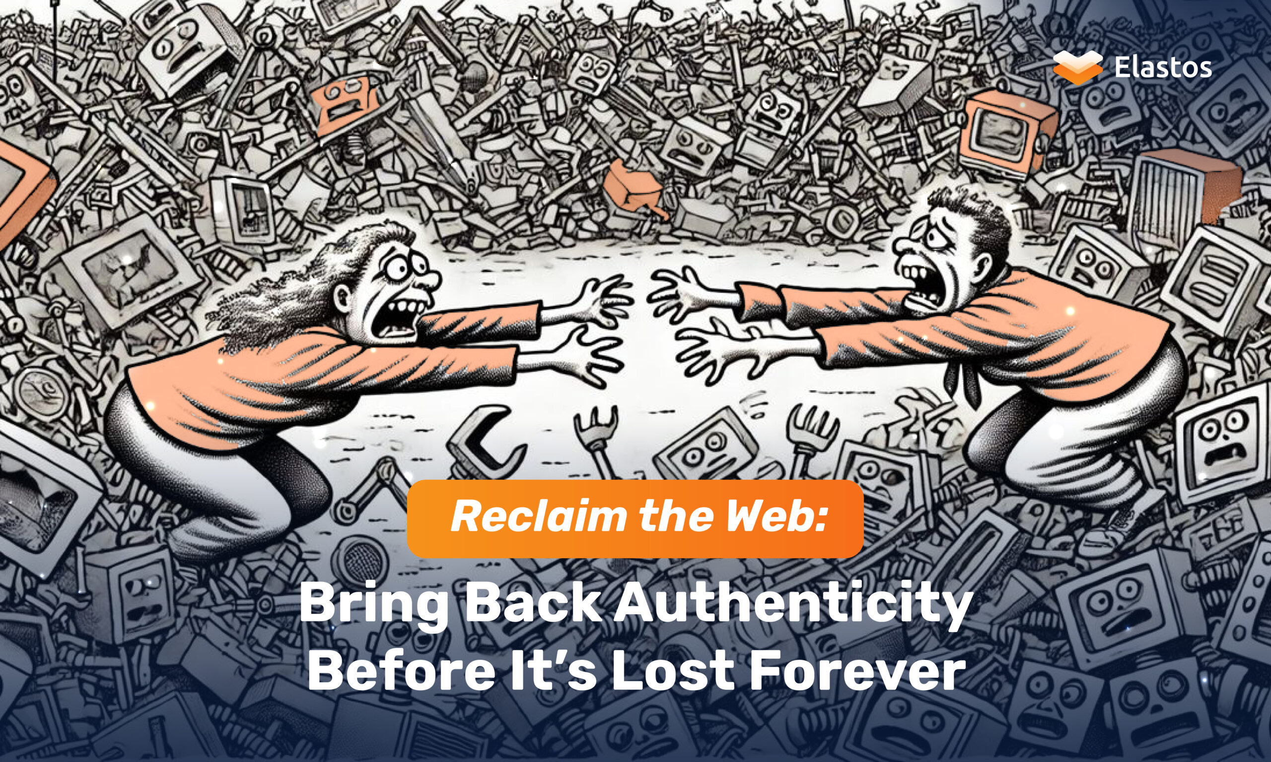 Reclaim the Web: Bring Back Authenticity Before It’s Lost Forever.